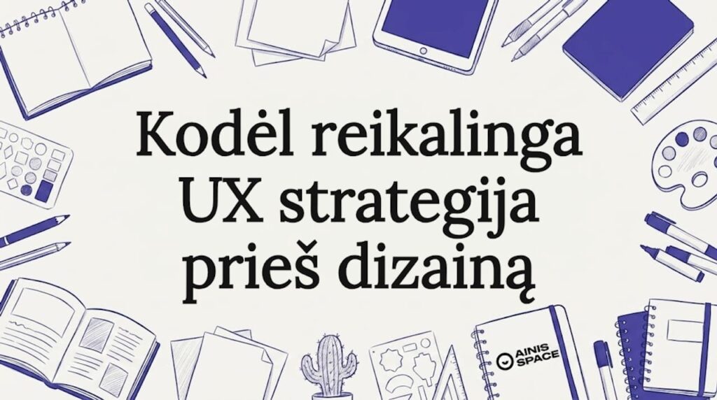 Aplink paliktą tuščią vietą pavadinimui išdėstytos ranka pieštos UX įrankių iliustracijos